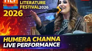Mere Hum Nafas Mere Humnawa | Humera Chana Live | HLF 11 Hyderabad 2026 🎤