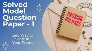 Solved Model Question Paper - 1 for reduced syllabus 2021