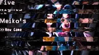 Five Nights At Meiko's All For One