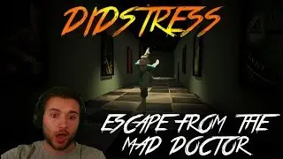 ESCAPE FROM THE MAD DOCTOR | DIDSTRESS | Free Download Link In Description