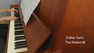 ABRSM Piano 2025 2026 Grade 7 C1 Esther Kahn The Watermill