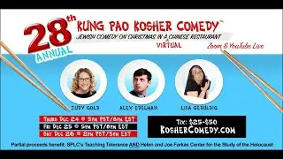Kung Pao Kosher Comedy Jewish Comedy on Christmas in a (virtual) Chinese Restaurant -Dec 24-26, 2020