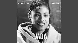Jada (feat. PlayeroftheYear)