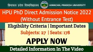 HPU PhD Direct Admission 2022 (Without Entrance Test) | No. Of Seats | Departments | Eligibility |