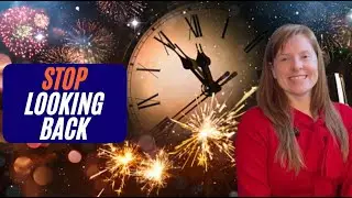 Forget the Past and Press Forward | A Biblical New Year Message