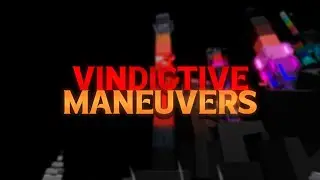 tower of vindictive maneuvers completion // terrifying