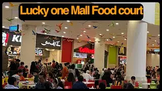 Lucky one Mall Food court Visit || Lucky One Mall 2022 || Biggest shopping Mall