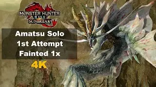 MHR Sunbreak Amatsu Solo (First Attempt)