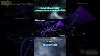 Web3.0 blockchain balances innovation and ethics #web3 #making money