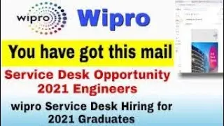 💥Update!!Wipro has sent mail regarding service desk opportunity-2021 engineers|Grab the opportunity.