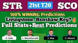 STR vs SCO BBL 21st T20 Dream 11 Team || STR vs SCO BBL full Stats and Predictions