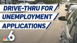 Drive Thru Opens For Unemployment Applications | NBC 6