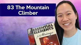 Essential Elements Book 2 83: Mountain Climb with Hooked Bowings