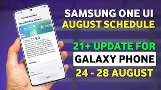 Samsung (S, A, Fold Series) One UI August Update Schedule 🔥 Galaxy S25, S24, S23 Ultra, A35, A36,...