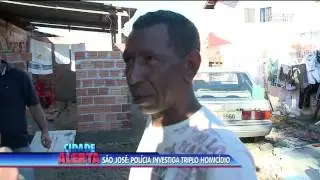 Polícia investiga triplo homicídio em São José