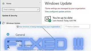 How to fix some 'settings are managed by your organization' | Tech Tweaks