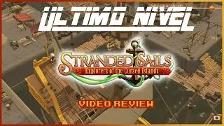 Stranded Sails - Video review en espa&ntilde;ol