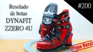 #200 Resolado de botas para esqu&iacute; de travesia DYNAFIT ZZERO 4U. Resoling Dynafit boots
