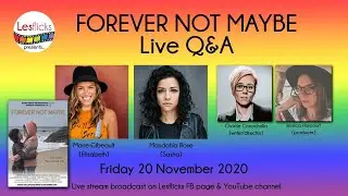 FOREVER NOT MAYBE Live Q&A