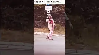 CAPTAIN CRACK SPARROW 😂 😂 🔥