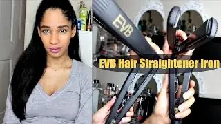Straighten Curly Hair Affordably - EVB Flat Iron