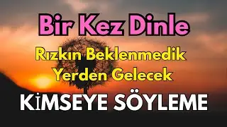 SALI G&Uuml;N&Uuml; DUASI - Rızık Kapıları A&ccedil;ılacak, Sıkıntılar Bitecek - NİYET ET VE DİNLE