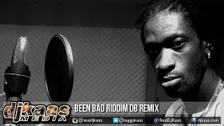 Been Bad Riddim Drum And Bass Remix [Mixjah, DJ Embassy] Bounty Killer, Kirk Thuglas, Dre Zee ▶2015