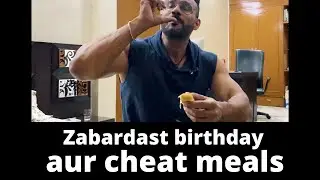 Zabardast birthday aur cheat meals | Day 42 | Road to Sheru Classic | Tarun Gill Talks