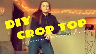DIY with me! LOOKED AMAZING! ( MAKING A CROP TOP OUT OF A HOODIE! )