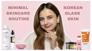 My Minimal Skincare Routine for KOREAN like Crystal Clear Glass Skin ✨