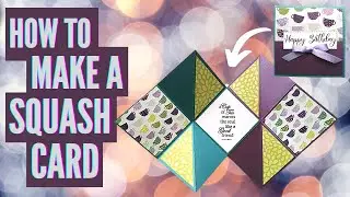 Squash Fold Card | Birthday Card Idea