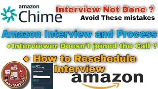 Amazon Onsite Interview with Complete Process & Problem's Solution| Interview Reschedule Process