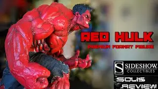 Sideshow Collectibles Red Hulk Premium Format Figure (Solis Review)