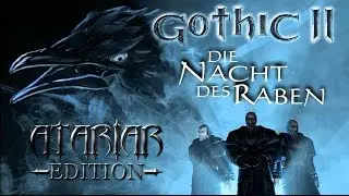 Gothic 2 - Atariar Edition Part #026