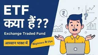 ETF Kya Hai? ₹500 Se Top 50 Companies Mein Invest Kaise Karein | Beginner Friendly Guide