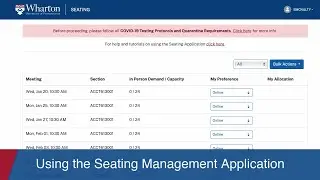 How to use the Wharton Seat Management Application