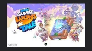 New Super Lucky&rsquo;s Tale 100% EVERY Achievement Walkthrough 2/6