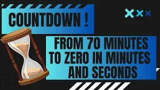 COUNTDOWN ! from 70 to 0 minutes in minutes and seconds / 70' - 0  70 Minute Timer Countdown