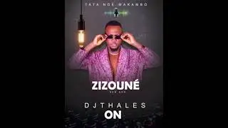 Dj Thales One - ZIZOUN&Eacute; ( Audio officiel )