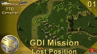 Dawn Of The Tiberium Age│The Toxic Diversion Campaign│GDI Mission 1│Lost Position