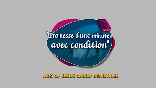 ARK OF JESUS CHRIST (SEPTEMBER 25 PROMISE WORD) FRENCH