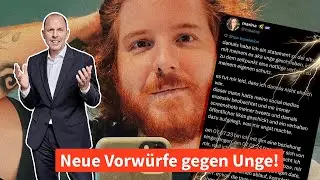 Unge-Skandal eskaliert: Sind die Vorwürfe strafrechtlich relevant?  | Anwalt Christian Solmecke