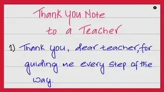 How to Write a Thank You Note to Your Teacher | Easy Format