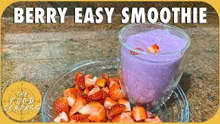 BERRY EASY SMOOTHIE | How to make smoothie at home | Smoothie Recipe