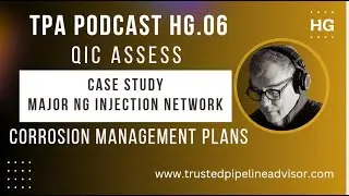 E.6.HG QIC Assess - Case Study - H.P. Gas Injection Network