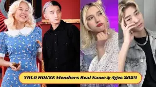 YOLO HOUSE Members Real Name & Ages 2024