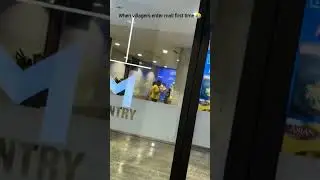 when villagers enter in mall😂#mall #viral #village