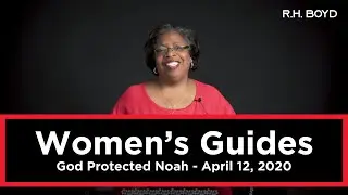 God Protected Noah - April 12, 2020