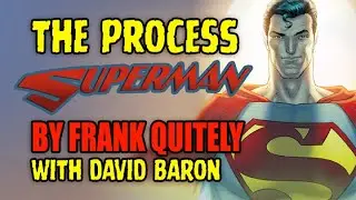 Watch The Fascinating Process Of Coloring Frank Quitely's Superman With David Baron!