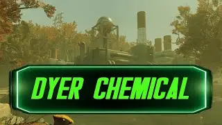 Dyer Chemical | Fallout Lore